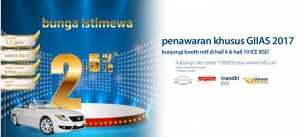 Penawaran Spesial MTF di GIIAS 2017